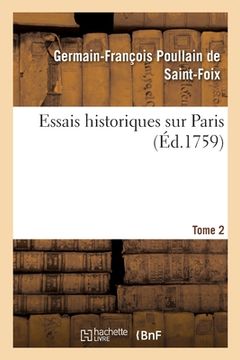 portada Essais Historiques Sur Paris. Tome 2
