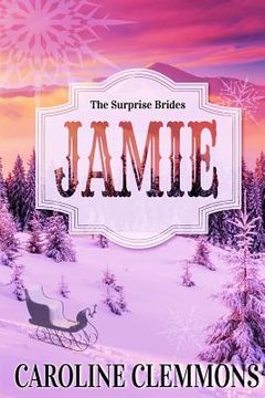 portada The Surprise Brides: Jamie (en Inglés)