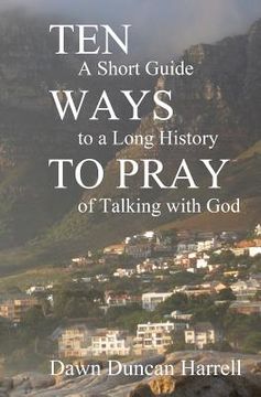portada ten ways to pray (in English)
