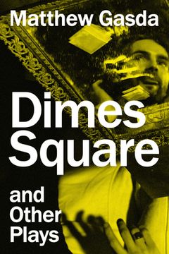 portada Dimes Square and Other Plays (in English)