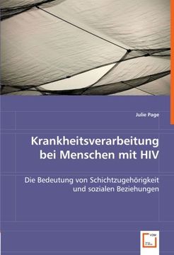 portada Krankheitsverarbeitung bei Menschen mit HIV: Die Bedeutung von Schichtzugehörigkeit und sozialen Beziehungen