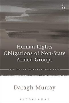 portada Human Rights Obligations of Non-State Armed Groups (Studies in International Law) 