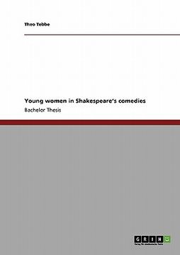 portada young women in shakespeare's comedies (en Inglés)