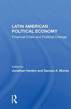 portada Latin American Political Economy: Financial Crisis and Political Change (en Inglés)