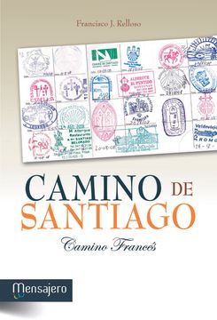 portada Camino de Santiago. Camino Francés (in Spanish)