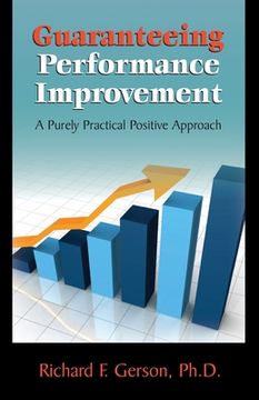 portada Guaranteeing Performance Improvement: A Purely Practical Positive Approach (en Inglés)