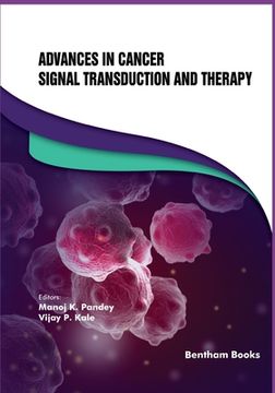 portada Advances in Cancer Signal Transduction and Therapy (en Inglés)