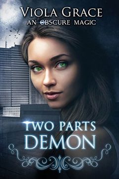 portada Two Parts Demon (An Obscure Magic)