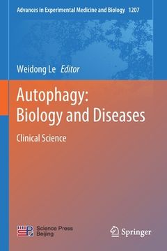 portada Autophagy: Biology and Diseases: Clinical Science (en Inglés)