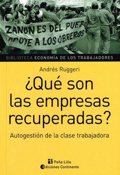 portada Que son las Empresas Recuperadas? (in Spanish)