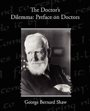 portada the doctor s dilemma: preface on doctors (in English)
