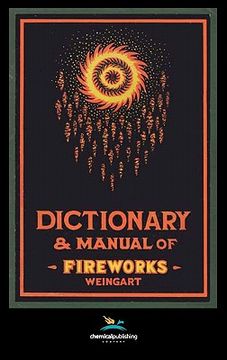 portada weingart's dictionary and manual of fireworks (en Inglés)