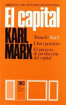 portada El Capital. Crítica de la Economía Política. El Proceso de Producción del Capital. Tomo i Vol. 3 (in Spanish)