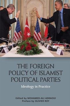 portada The Foreign Policy of Islamist Political Parties: Ideology in Practice (en Inglés)