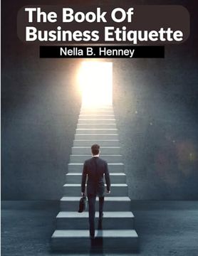 portada The Book Of Business Etiquette: The American Businessman (en Inglés)