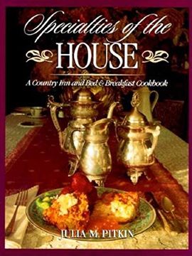 portada Specialties of the House: A Country inn and bed & Breakfast Cookbook (in English)