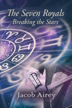 portada The Seven Royals: Breaking The Stars (in English)