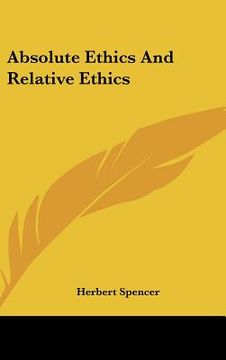 portada absolute ethics and relative ethics (in English)