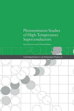 portada Photoemission Studies of High-Temperature Superconductors (Cambridge Studies in low Temperature Physics) 
