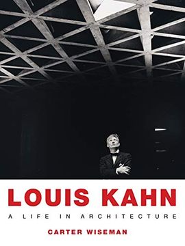portada Louis Kahn: A Life in Architecture (in English)