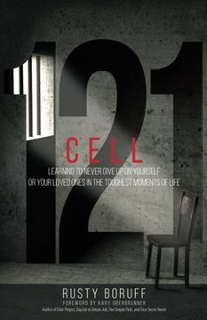portada Cell 121: Learning to never give up on yourself or your loved ones in the toughest moments of life