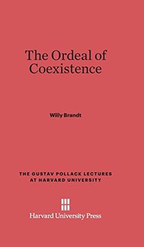 portada The Ordeal of Coexistence (Gustav Pollack Lectures at Harvard University) (in English)
