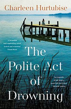 portada The Polite act of Drowning (in English)