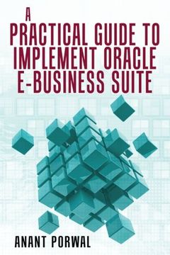 portada A Practical Guide to Implement Oracle E-Business Suite