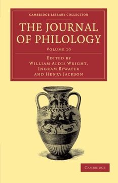 portada The Journal of Philology 35 Volume Set: The Journal of Philology: Volume 10 Paperback (Cambridge Library Collection - Classic Journals) (en Inglés)