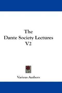 portada the dante society lectures v2 (in English)