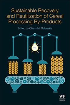 portada Sustainable Recovery and Reutilization of Cereal Processing By-Products 