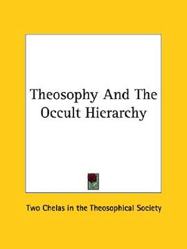 portada theosophy and the occult hierarchy (en Inglés)