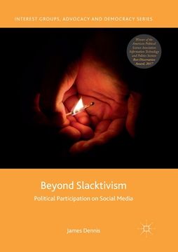 portada Beyond Slacktivism: Political Participation on Social Media (en Inglés)
