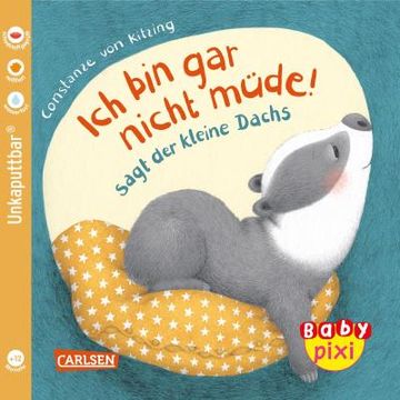 portada Baby Pixi (Unkaputtbar) 121: Ve 5 ich bin gar Nicht Müde! Sagt der Kleine Dachs (5 Exemplare) (en Alemán)