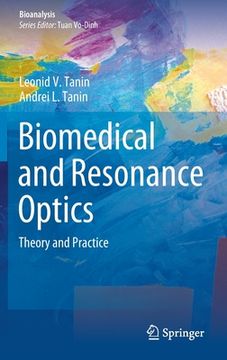 portada Biomedical and Resonance Optics: Theory and Practice (in English)