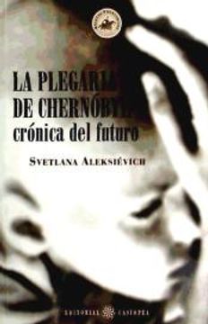 portada La Plegaria de Chernóbyl: Crónica del Futuro