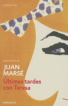 portada Últimas Tardes Con Teresa / Last Afternoons with Teresa (in Spanish)