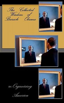 portada the collected wisdom of barack obama (in English)