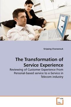 portada the transformation of service experience (en Inglés)