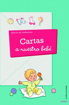 portada Cartas a Nuestro Bebé: Diario de Embarazo (in Spanish)