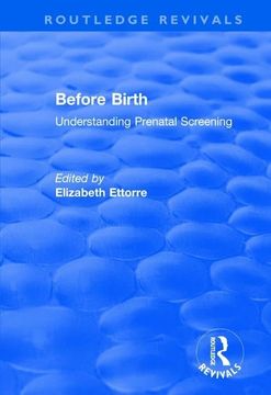 portada Before Birth: Understanding Prenatal Screening (en Inglés)