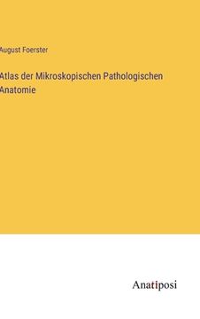 portada Atlas der Mikroskopischen Pathologischen Anatomie (in German)