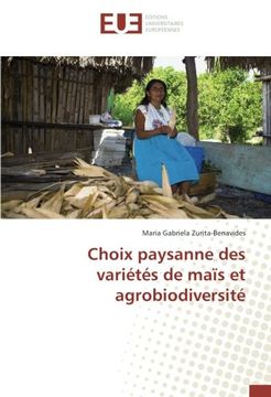 portada Choix paysanne des variétés de maïs et agrobiodiversité (French Edition)