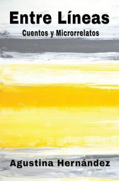 portada Entre Líneas: Cuentos Y Microrrelatos (in Spanish)