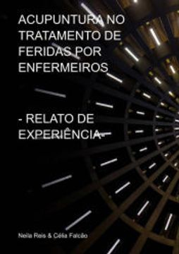 portada Acupuntura no Tratamento de Feridas por Enfermeiros: Relato de Experiência (en Portugués)