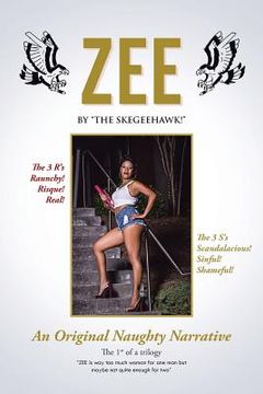 portada Zee: An Original Naughty Narrative (en Inglés)