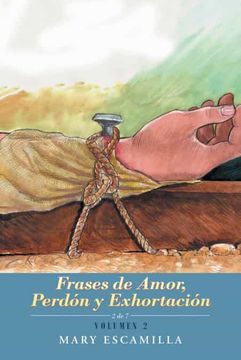 portada Frases de Amor, Perdón y Exhortación: Volumen 2 (in Spanish)