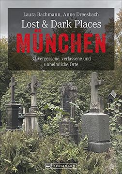 portada Lost & Dark Places München (en Alemán)