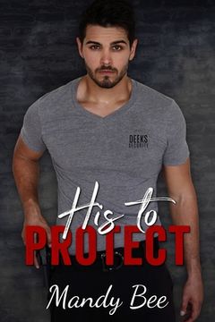 portada His to Protect (in English)