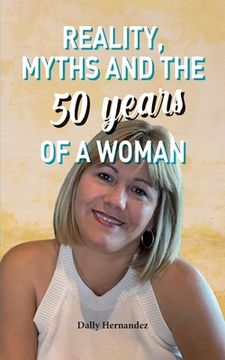 portada Reality, Myths and the 50 years of a Woman (in English)